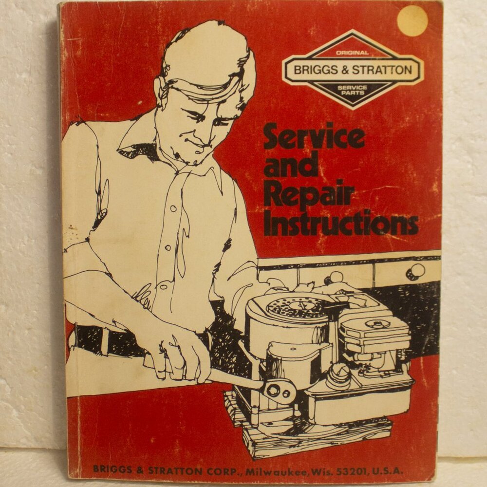 Vintage Briggs & Stratton Service and Repair Instructions